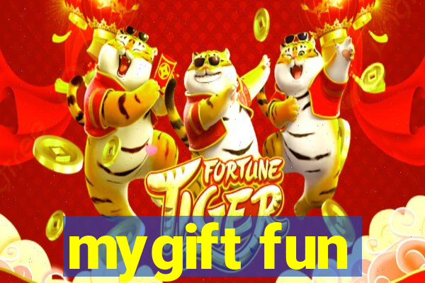 mygift fun